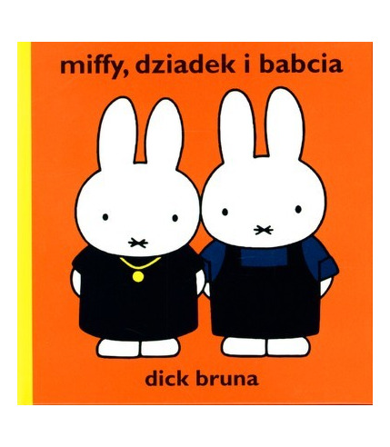 Wydawnictwo Format - Miffy dziadek i babcia