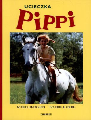 Ucieczka Pippi, Astrid Lindgren, Bo-Erik Gyberg