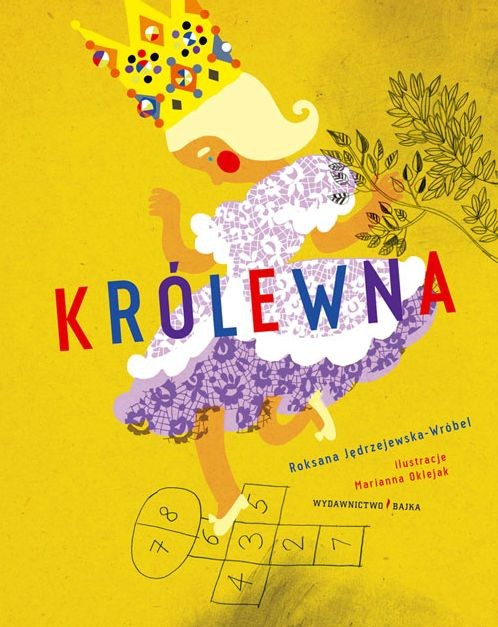 Bajka, "Królewna" Roksana Jędrzejewska-Wróbel