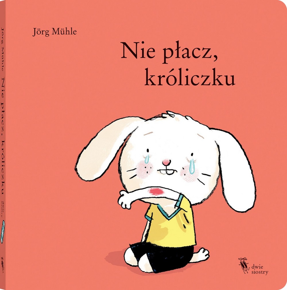 NIE PŁACZ KRÓLICZKU, JORG MUHLE