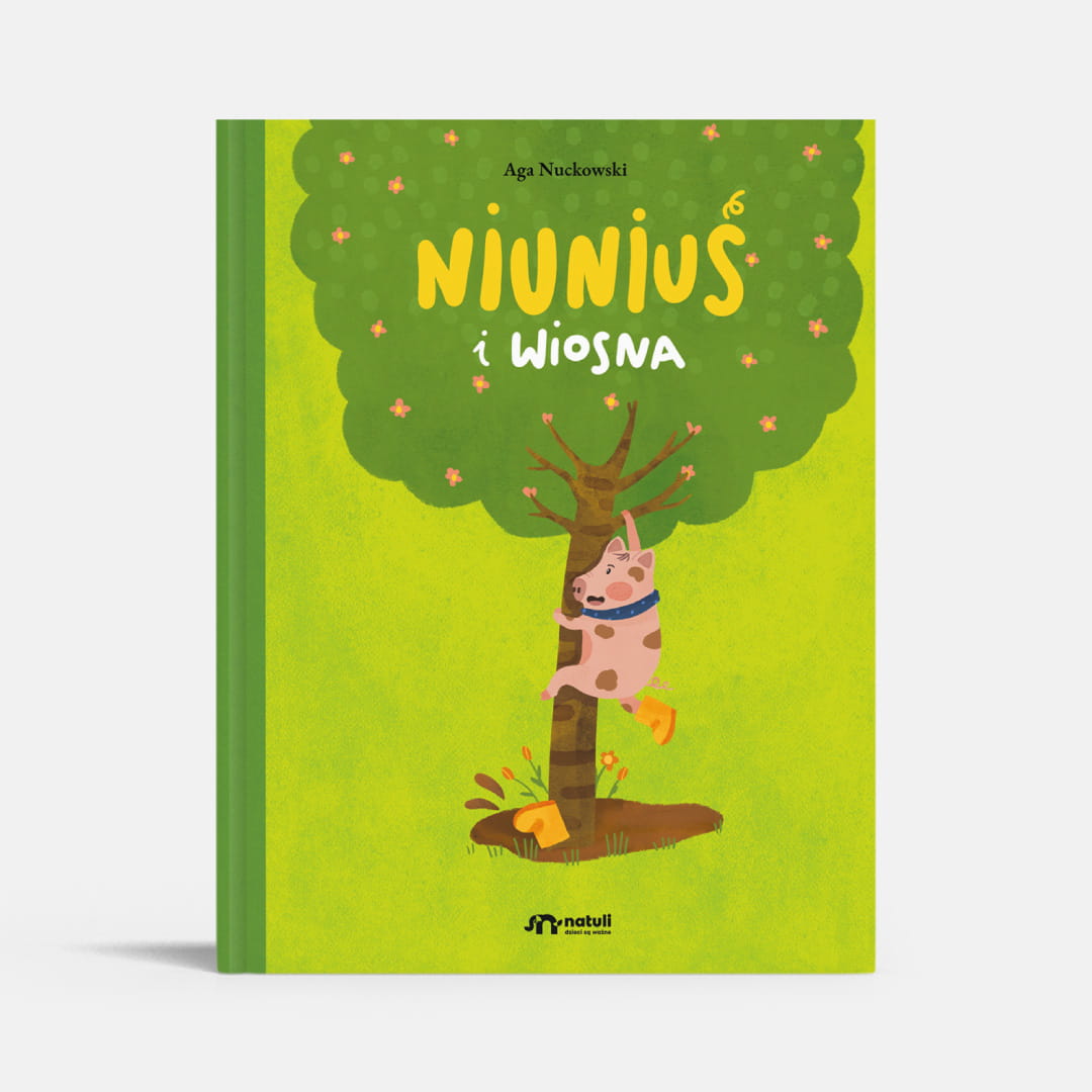 Natuli, Książka Niuniuś i wiosna Natuli, Książka Niuniuś i wiosna