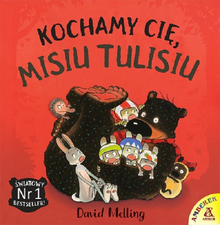 Kochamy Cię Misiu Tulisiu, David Melling