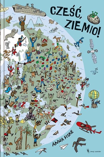 Cześć Ziemio, Anna Fiske