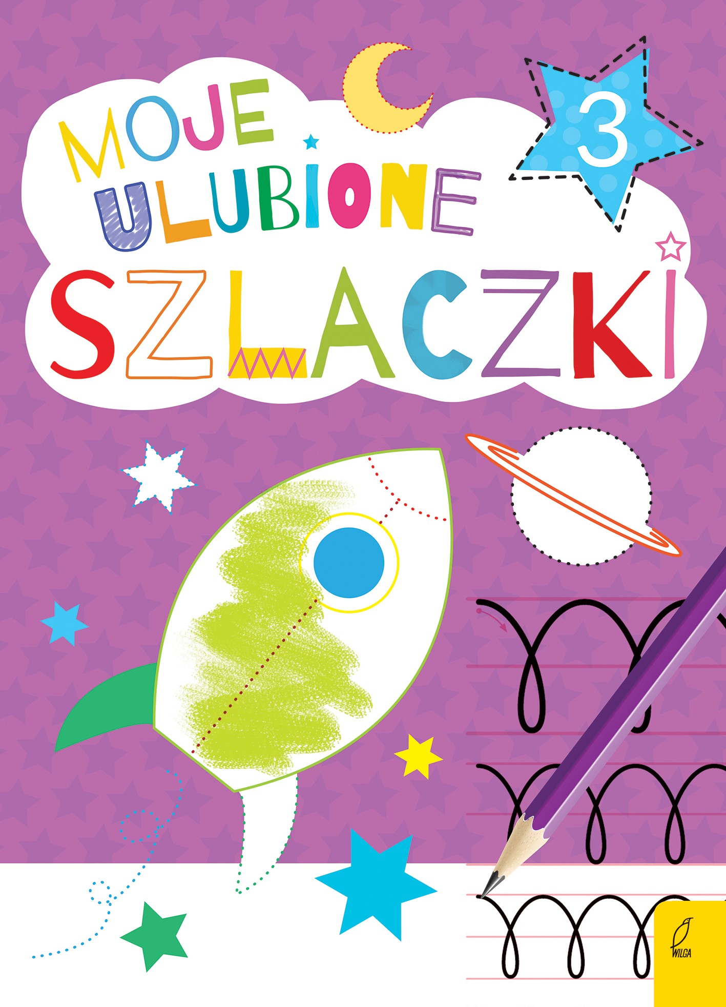 Moje Ulubione Szlaczki 3, Opracowanie Zbiorowe Moje Ulubione Szlaczki 3, Opracowanie Zbiorowe