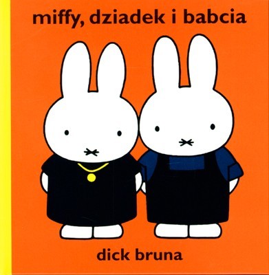 Wydawnictwo Format - Miffy dziadek i babcia