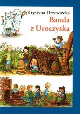 Banda z uroczyska wyd. 3 Banda z uroczyska wyd. 3