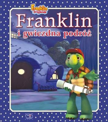 Franklin i gwiezdna podróż Franklin i gwiezdna podróż