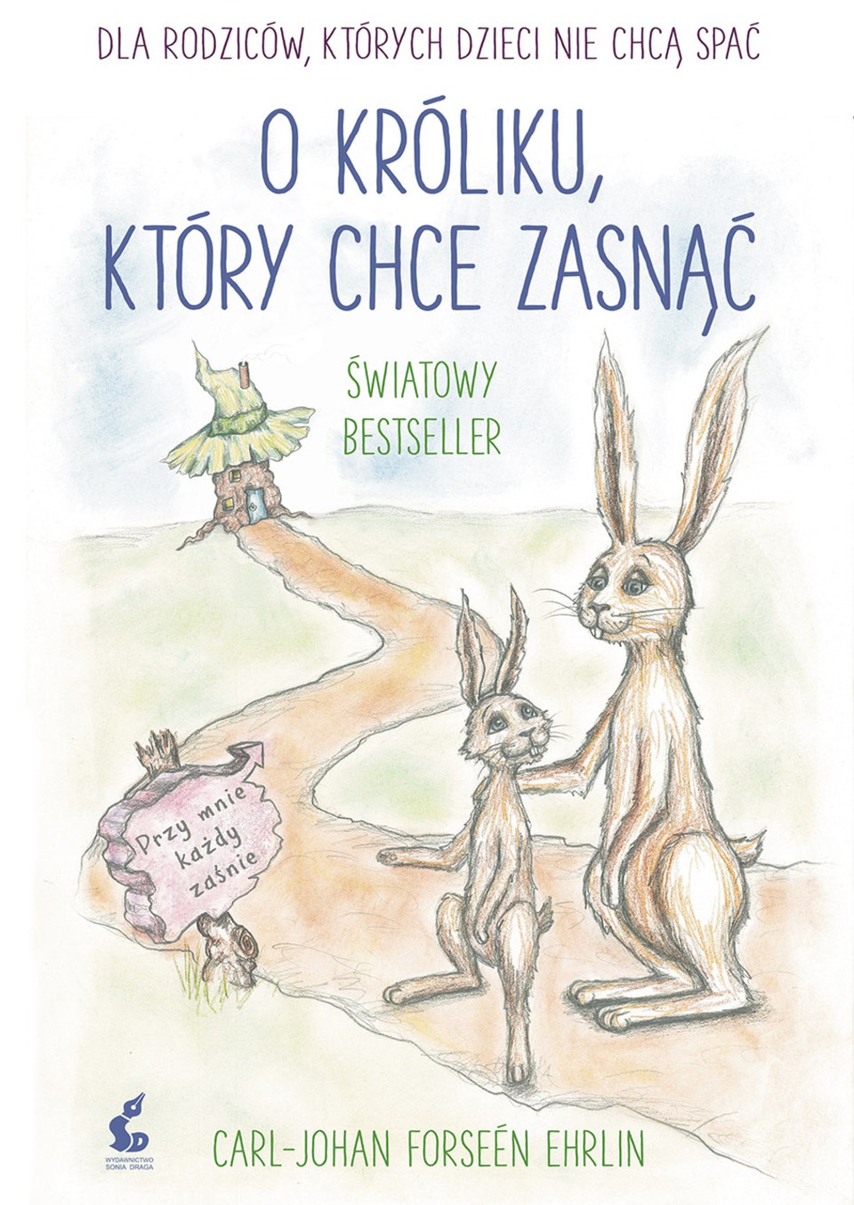 O KRÓLIKU KTÓRY CHCE ZASNĄĆ