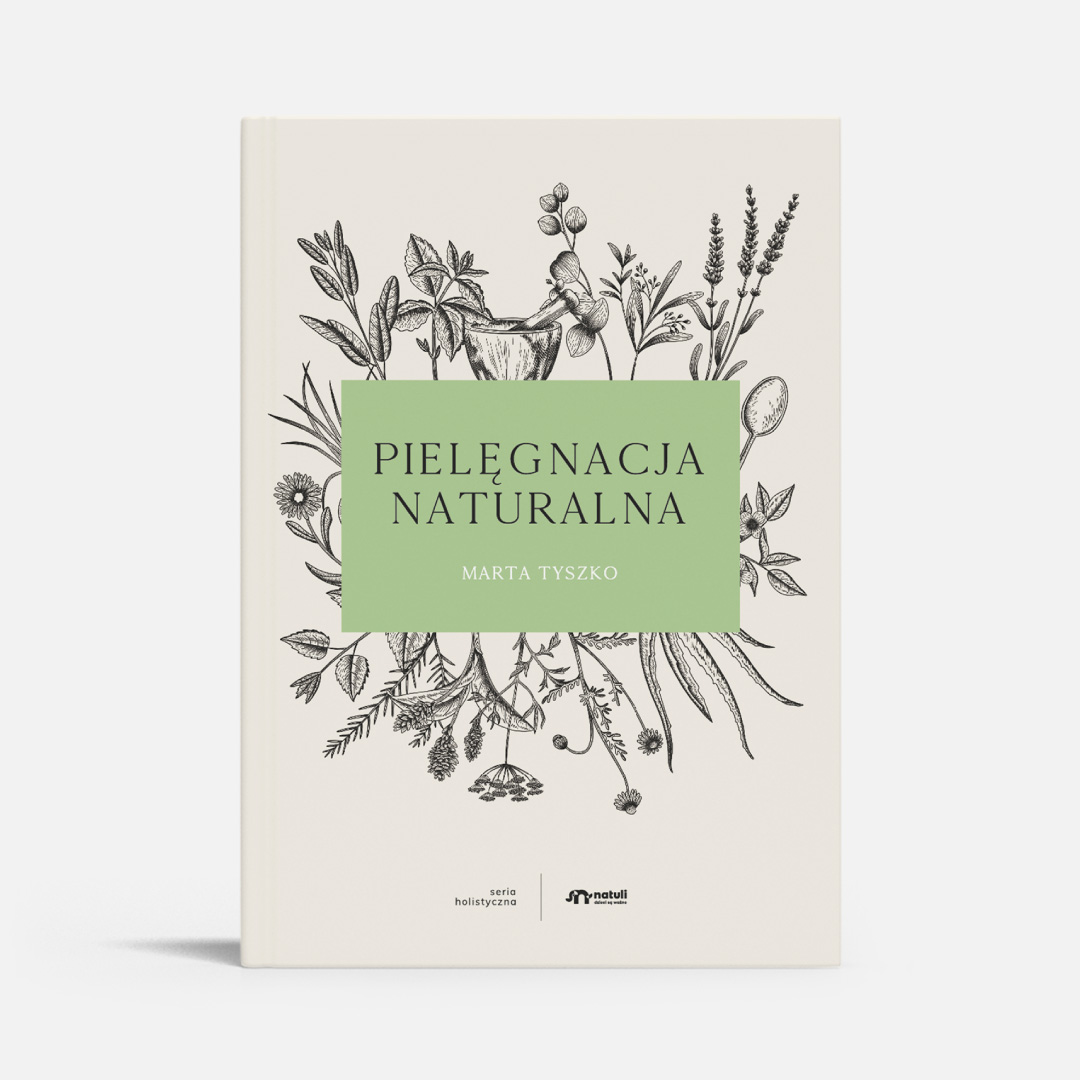 Natuli, Pielęgnacja naturalna