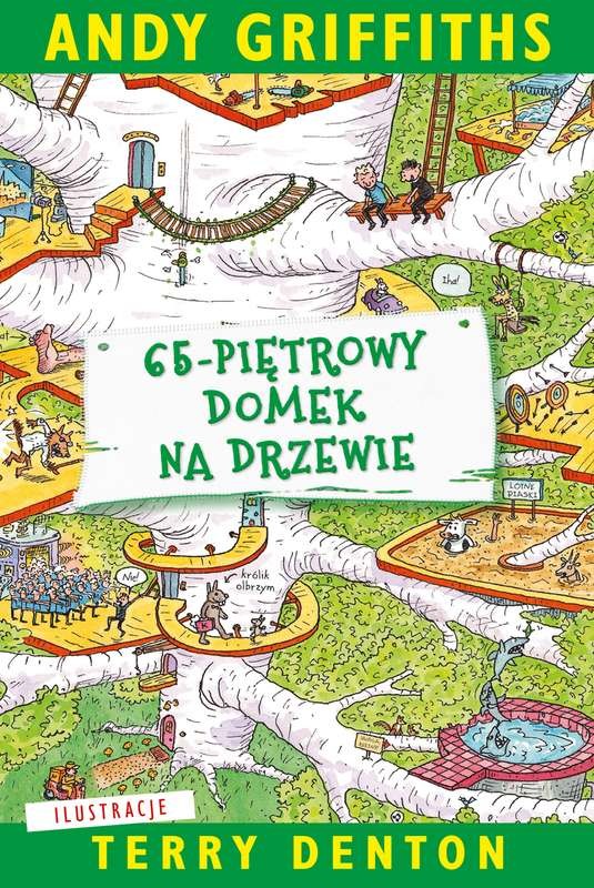 Nasza Księgarnia, 65-Piętrowy domek na drzewie Nasza Księgarnia, 65-Piętrowy domek na drzewie