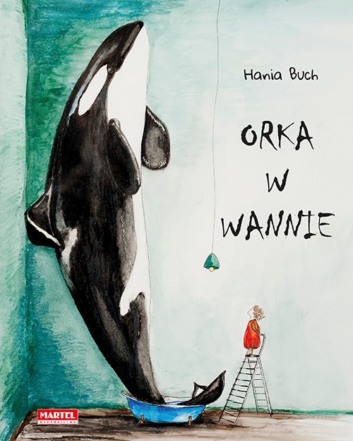 Orka W Wannie, Hania Buch Orka W Wannie, Hania Buch