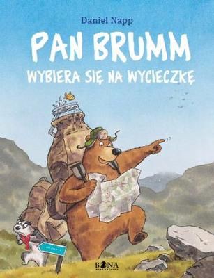 PAN BRUMM WYBIERA SIĘ NA WYCIECZKĘ PAN BRUMM WYBIERA SIĘ NA WYCIECZKĘ