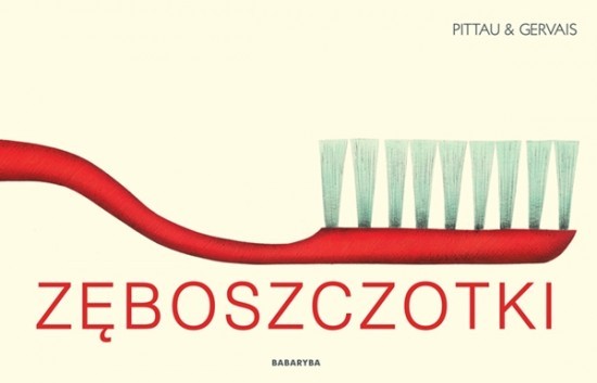 ZĘBOSZCZOTKI, PITTAU & GERVAIS