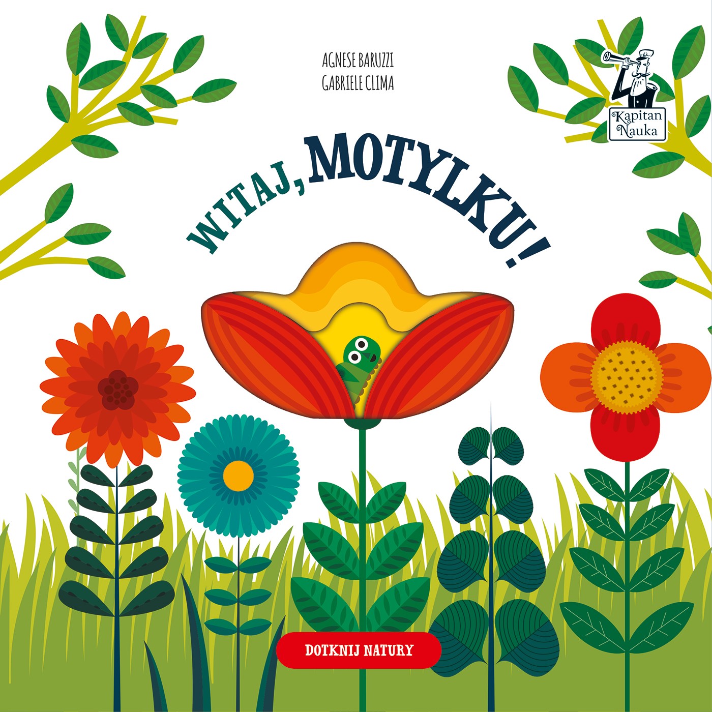 Witaj Motylku, Gabriele Clima, Agnese Baruzzi