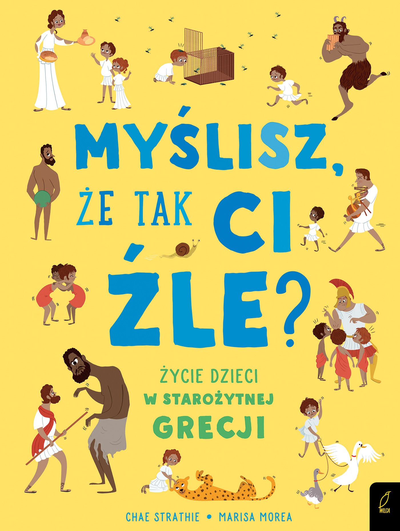Myślisz Że Tak Ci Źle Życie Dzieci W Starożytnej Grecji, Chae Strathie