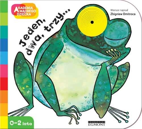 JEDEN DWA TRZY AKADEMIA MĄDREGO DZIECKA, ZBIGNIEW DMITROCA JEDEN DWA TRZY AKADEMIA MĄDREGO DZIECKA, ZBIGNIEW DMITROCA