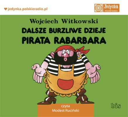 CD MP3 DALSZE BURZLIWE DZIEJE PIRATA RABARBARA, WOJCIECH WITKOWSKI CD MP3 DALSZE BURZLIWE DZIEJE PIRATA RABARBARA, WOJCIECH WITKOWSKI