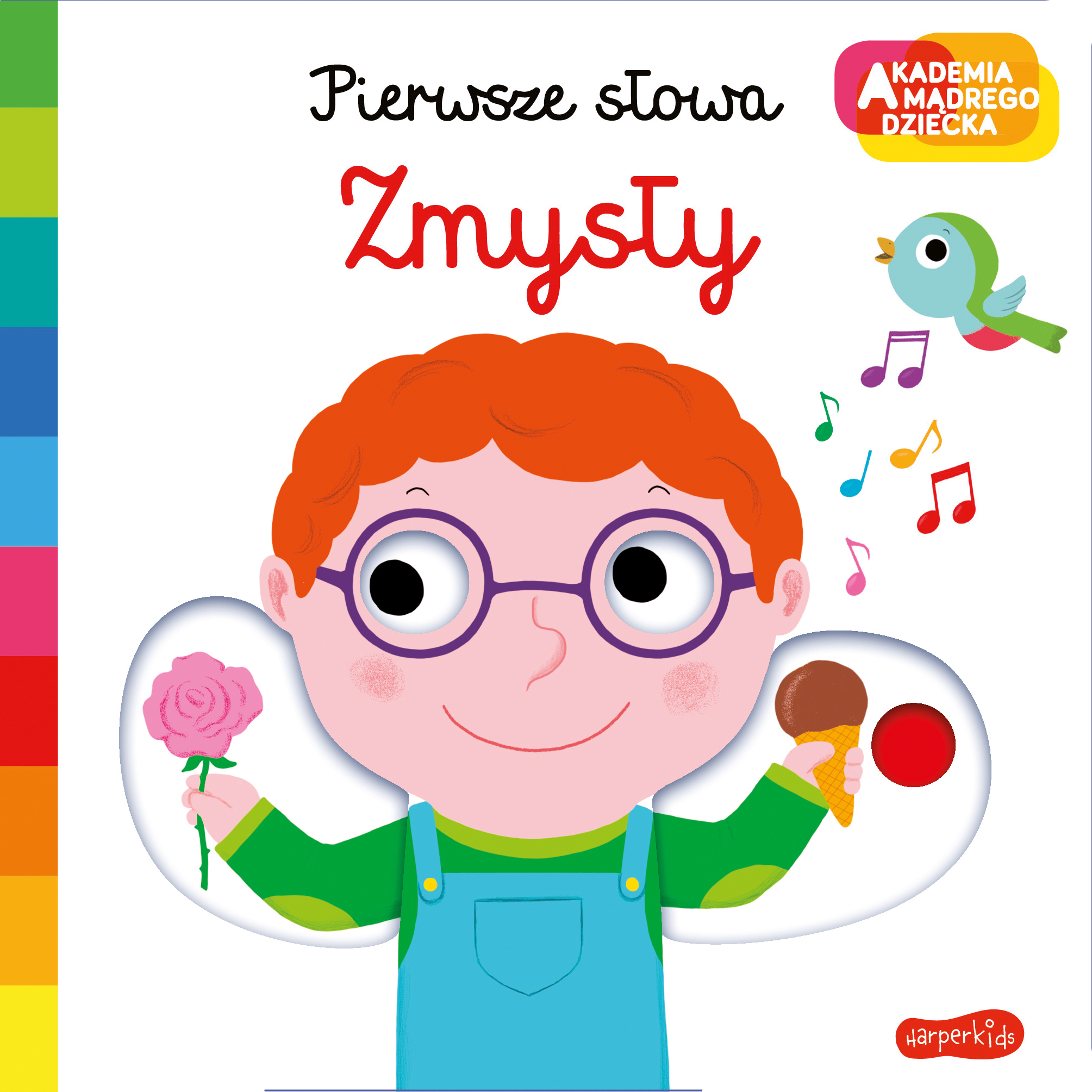 Zmysły. Akademia mądrego dziecka. Pierwsze słowa, Nathalie Choux Zmysły. Akademia mądrego dziecka. Pierwsze słowa, Nathalie Choux
