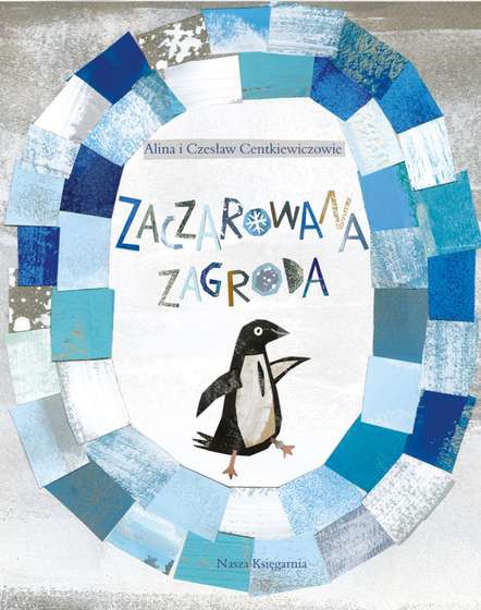 ZACZAROWANA ZAGRODA ZACZAROWANA ZAGRODA