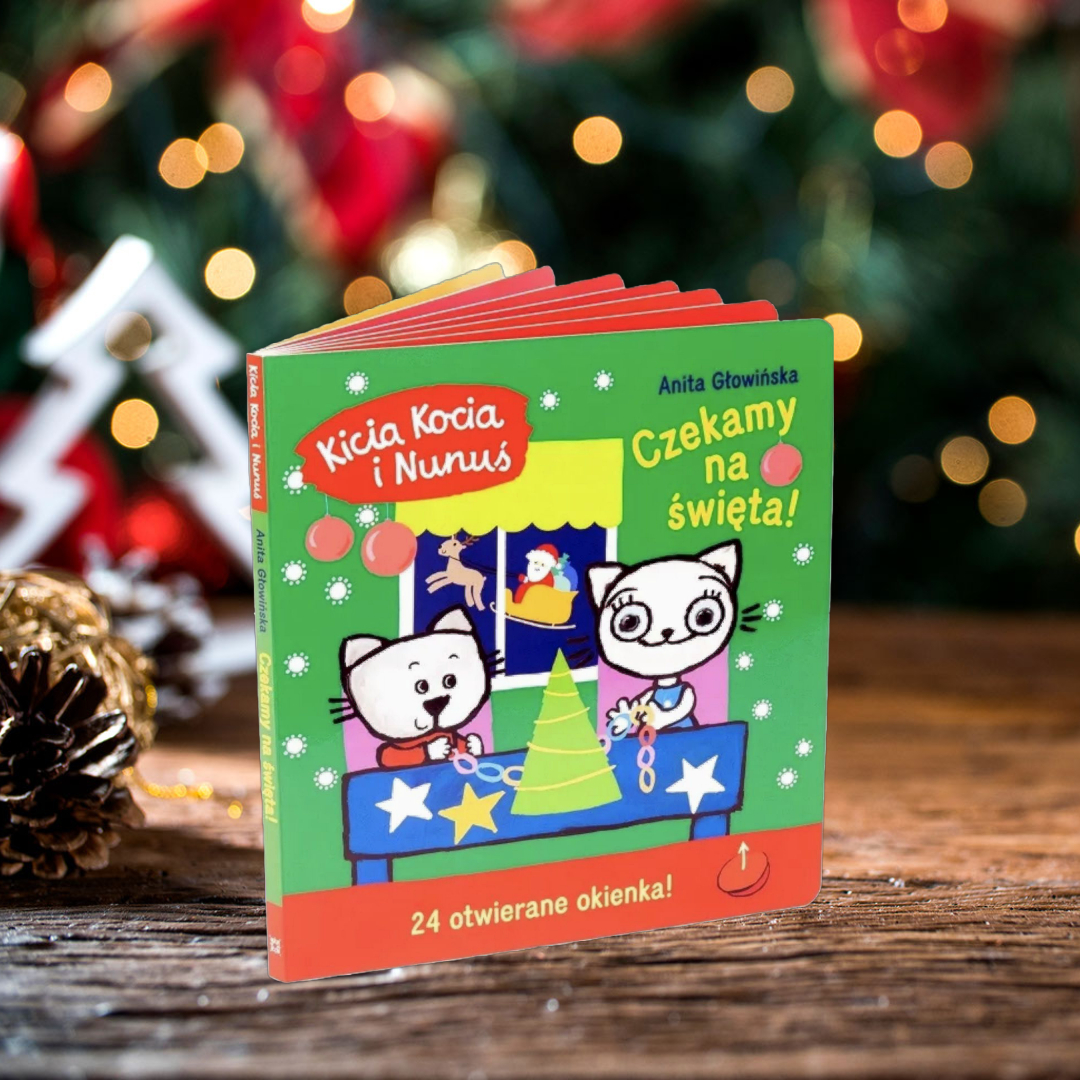 Czekamy na święta!. Kalendarz adwentowy z zadaniami. Kicia Kocia i Nunuś
