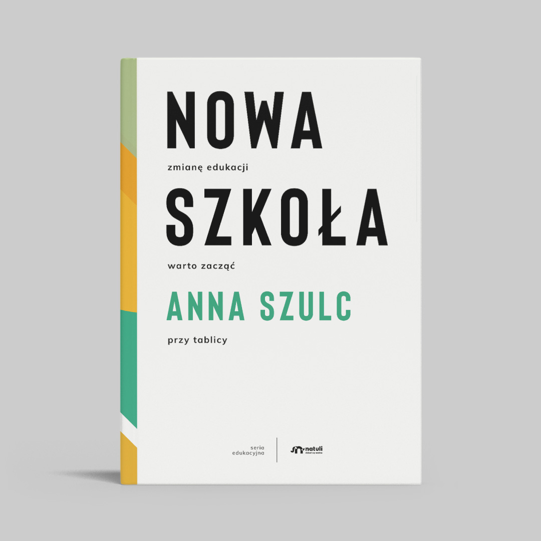 Natuli, Nowa szkoła - Anna Szulc