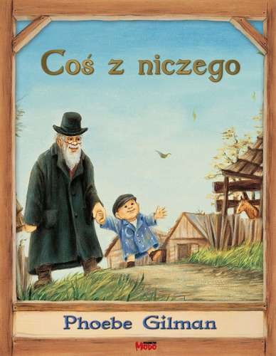 COŚ Z NICZEGO