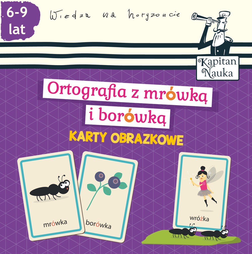 Ortografia z mrówką i borówką karty obrazkowe kapitan nauka Ortografia z mrówką i borówką karty obrazkowe kapitan nauka