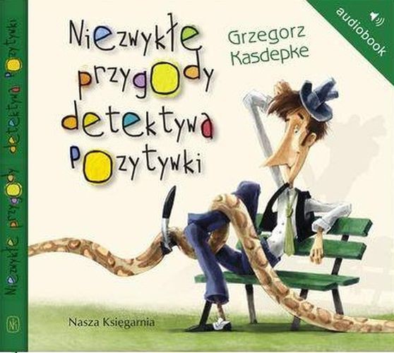 CD MP3 NIEZWYKŁE PRZYGODY DETEKTYWA POZYTYWKI, GRZEGORZ KASDEPKE CD MP3 NIEZWYKŁE PRZYGODY DETEKTYWA POZYTYWKI, GRZEGORZ KASDEPKE