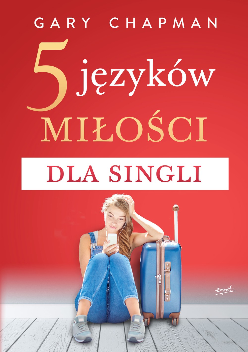 5 języków miłości dla singli 5 języków miłości dla singli