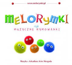 Melorymki, czyli muzyczne rymowanki CD + książeczka