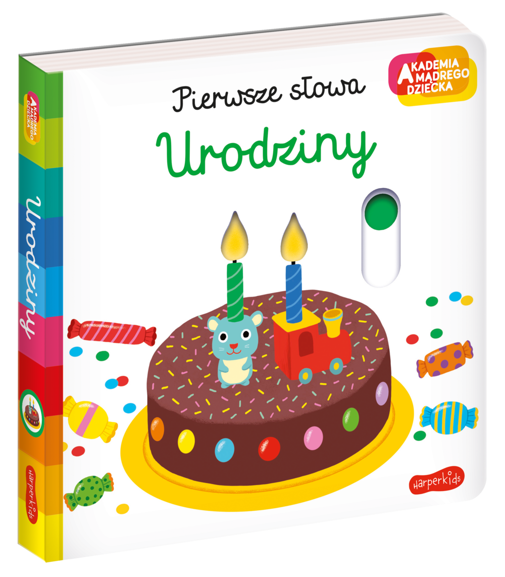 Urodziny. Akademia mądrego dziecka. Pierwsze słowa, Nathalie Choux Urodziny. Akademia mądrego dziecka. Pierwsze słowa, Nathalie Choux