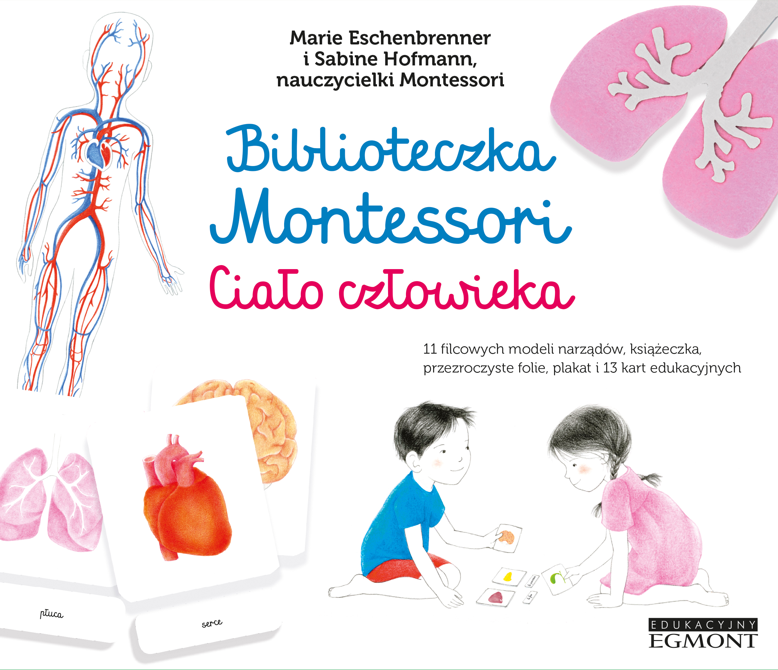 Ciało Człowieka Biblioteczka Montessori, Marie Eschenbrenner, Sabine Hofmann