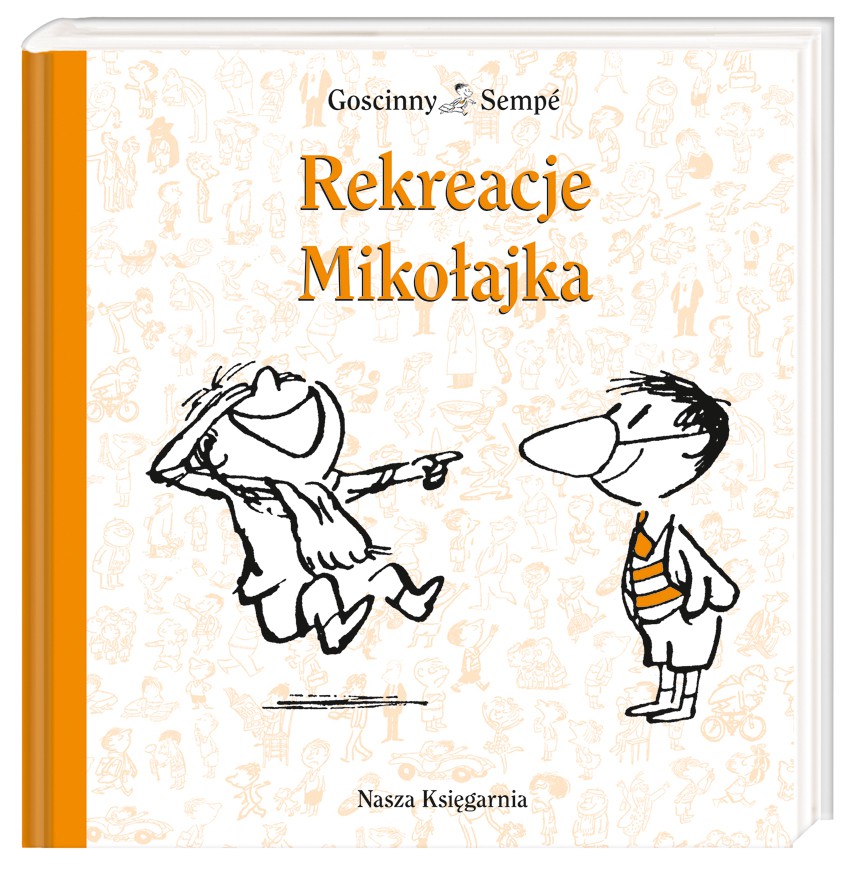 REKREACJE MIKOŁAJKA, RENÉ GOSCINNY