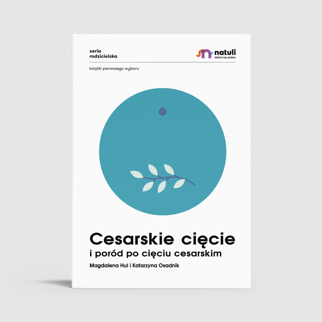 Natuli, Cesarskie cięcie i poród po cięciu cesarskim