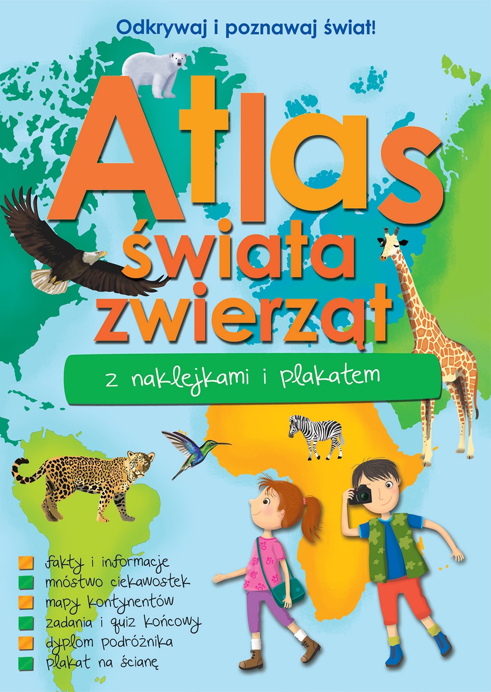 Atlas zwierząt świata z naklejkami i plakatem