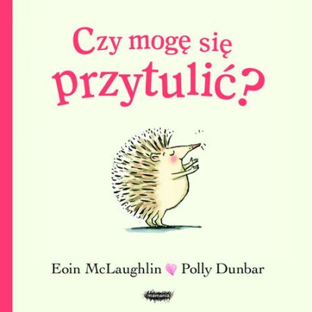 Czy Mogę Się Przytulić, Eoin Mclaughlin Czy Mogę Się Przytulić, Eoin Mclaughlin
