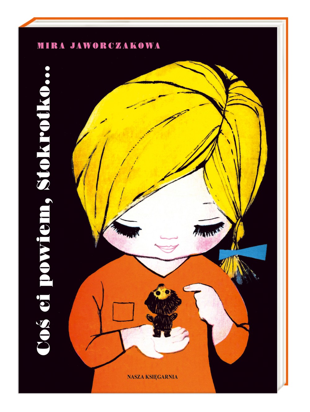 Coś ci powiem stokrotko wyd. 3 Coś ci powiem stokrotko wyd. 3