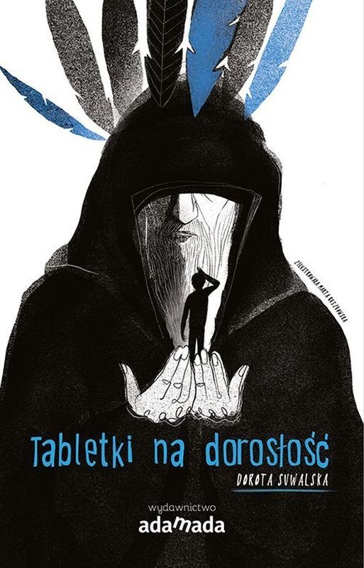 Tabletki Na Dorosłość, Dorota Suwalska