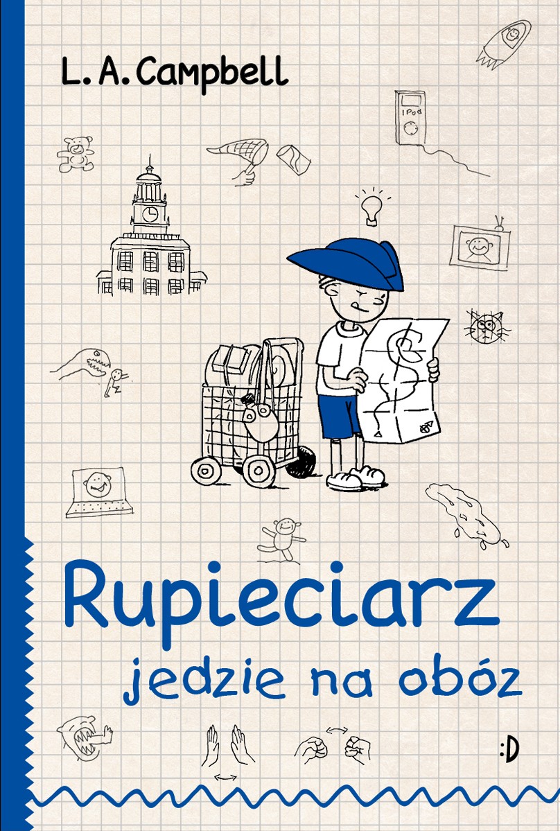 Rupieciarz jedzie na obóz Rupieciarz jedzie na obóz